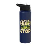 We Will Go High Nothing Can Stop Brachiosaurus Dinosaur Stainless Steel Insulated Water Bottle
