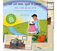 We Will Meet Again in Jannah: What A Great Day That Will Be