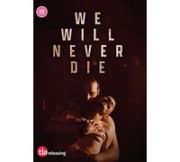 We will never die [DVD]