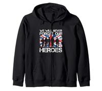 We Will Never Forget Our Heroes Flag UK British Veteran Zip Hoodie