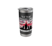 We Will Remember Them Remembrance Day Armistice Tribute Stainless Steel Insulated Tumbler