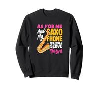 We Will Serve The Lord Jesus Christ Christian Saxophone Sweatshirt