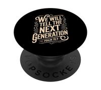 We Will Tell The Next Generation Psalm 78 PopSockets Adhesive PopGrip