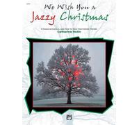We Wish You A Jazzy Christmas