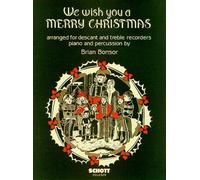 We wish you a Merry Christmas: soprano- and treble recorder, percussion and piano. Partition.