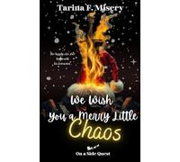We Wish You a Merry Little Chaos (On a Side Quest)