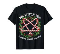 We Witch You A Merry Winter Solstice Wiccan Witchy Pagan T-Shirt