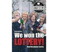 We Won The Lottery: Real Life Winner Stories (Quick Reads)