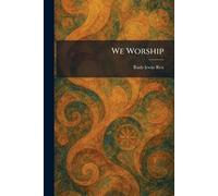 We Worship