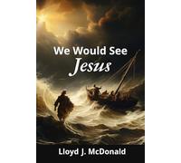 We Would See Jesus