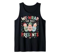 We Wrap The Best Presents Nurse Appreciation Newborn Baby Tank Top