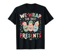 We Wrap The Best Presents Nurse Appreciation Newborn Baby Value Graphic T-Shirt