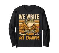 We Write At Dawn Frog Writer Typewriter Quote Long Sleeve T-Shirt