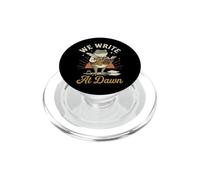 We Write At Dawn PopSockets PopGrip for MagSafe