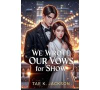 We Wrote Our Vows for Show