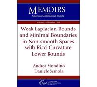 Weak Laplacian Bounds and Minimal Boundaries in Non-smooth Spaces with Ricci Curvature Lower Bounds (Memoirs of the American Mathematical Society)