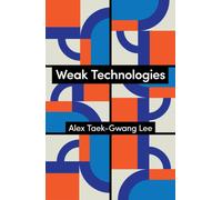 Weak Technologies