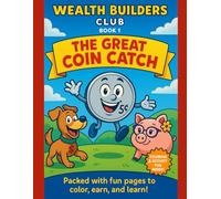 Wealth Builders Club: The Great Coin Catch