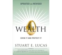 Wealth: Grow It and Protect It, Updated and Revised (paperback)