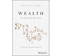 Wealth in the Key of Life: Finding Your Financial Harmony
