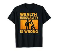 Wealth Inequality is Wrong Yellow Graphic T-Shirt