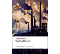 Wealth of Nations: A Selected Edition (Oxford World's Classics) by Adam Smith (2008-04-17)