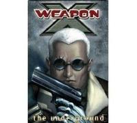 Weapon X: The Underground (2)