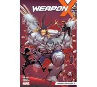 Weapon X Vol. 2: The Hunt for Weapon H