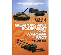 Weapons and Equipment of the Warsaw Pact: Volume One: 4