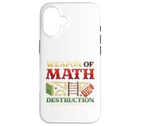 Weapons Of Math Destruction Math Student Math Teacher Case for iPhone 16