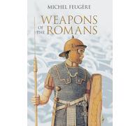 Weapons of the Romans