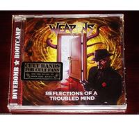 Weapons - Reflections Of A Troubled Mind