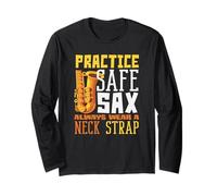 Wear a Neck Strap Funny Saxophone Saxophonist Adult Humor Long Sleeve T-Shirt