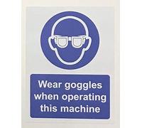 Wear goggles when operating this machine Safety sign - 1.2mm Rigid plastic 300mm x 200mm