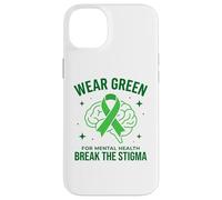 Wear Green for Mental Health Break Stigma Awareness Campaign Case for iPhone 14 Plus