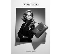 WEAR THEORY Issue 02: Cinematic Display Book for Coffee Tables, High-Contrast Photography Props, and Retro Glamour Home Staging (Un-dated & Brand-Safe) (Fake Magazines)