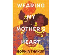 Wearing My Mother's Heart