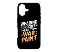 WEARING SUNSCREEN LIKE IT'S WAR PAINT Case for iPhone 17