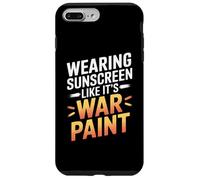 WEARING SUNSCREEN LIKE IT'S WAR PAINT Case for iPhone 7 Plus/8 Plus