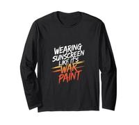 WEARING SUNSCREEN LIKE IT'S WAR PAINT Long Sleeve T-Shirt