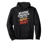 WEARING SUNSCREEN LIKE IT'S WAR PAINT Pullover Hoodie