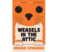 Weasels in the Attic