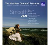 Weather Channel Presents - Best of Smooth Jazz