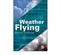 [ WEATHER FLYING ] by Buck, Robert N ( Author) Jul-2013 [ Hardcover ]