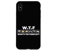 Weather Forecast Sarcastic Humor What’s the Forecast WTF Case for iPhone XS Max