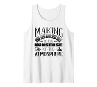 Weather Forecaster Weatherman Making Sense of The Nonsense Tank Top