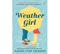 Weather Girl : The funny and romantic TikTok sensation