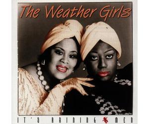 Weather Girls,the - It'S Raining Men