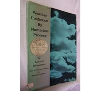 Weather Prediction by Numerical Process (Cambridge Mathematical Library)