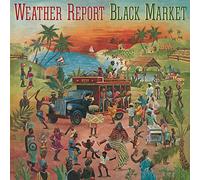 Weather Report - Black Market